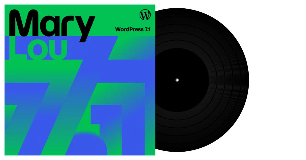 WordPress 7.1 “Mary Lou” เปิดตัว ยกระดับการสร้างเว็บไซต์ Responsive โดยไม่ต้องเขียน CSS